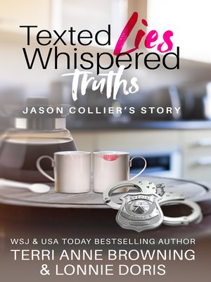 cover image of Texted Lies, Whispered Truths